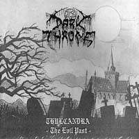 Darkthrone : Thulcundra - The Evil Past